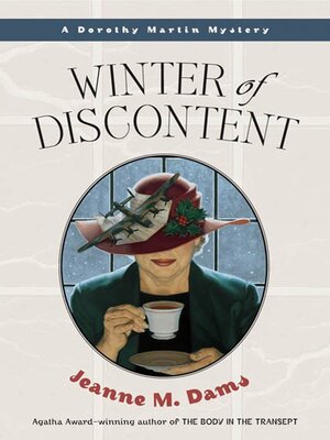 cover image of Winter of Discontent--A Dorothy Martin Mystery